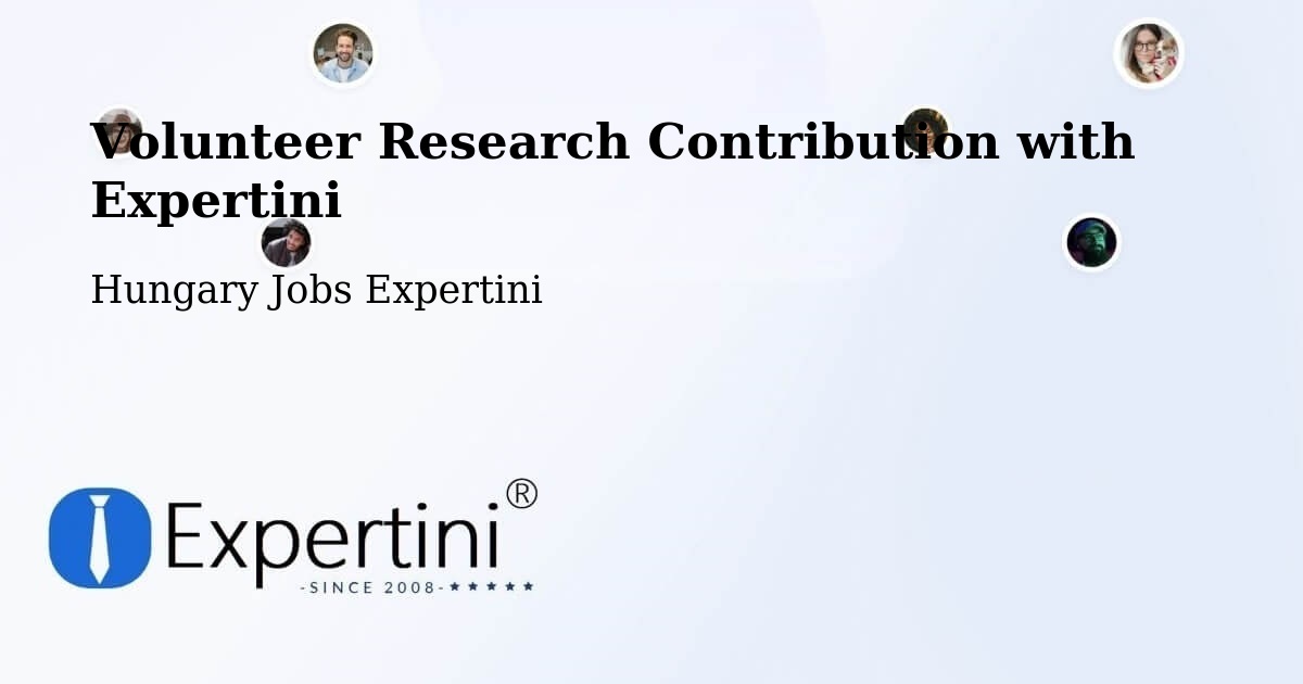 Volunteer Research Contribution Program – Parád - Hungary Jobs Expertini